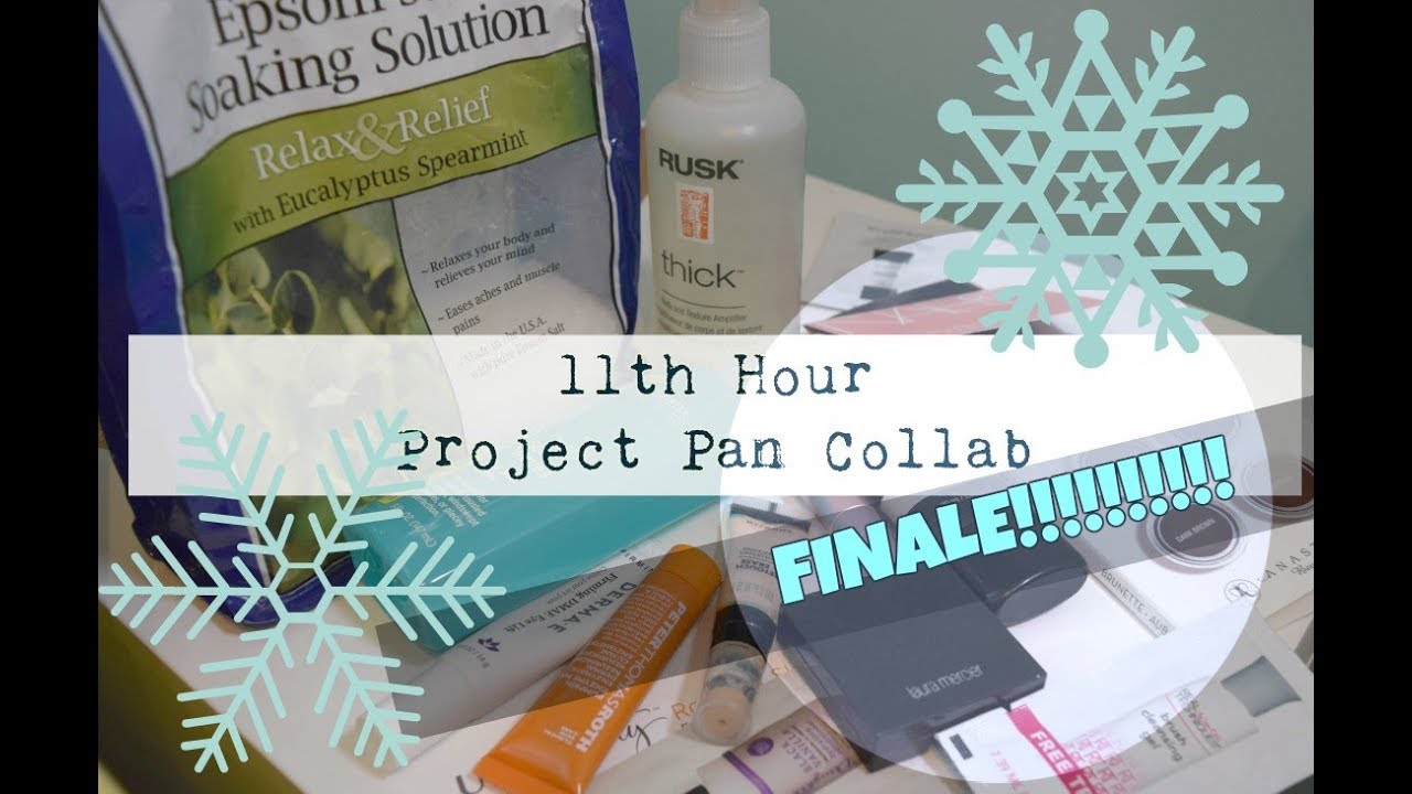 11th Hour Project Pan Finale - YouTube