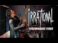 Jon Dretto Irrational Official Performance Video