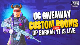 Pubg Mobile Live Uc Custom Rooms & Uc Giveaway  OP Sarkar YT  #pubg #pubgmobile #opsarkaryt