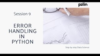 Session 10 : Data Science Course - Error Handling in Python