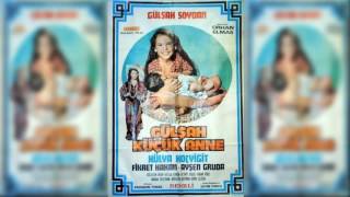 Gülşah Küçük Anne Film Müziği - Jenerik Resimi