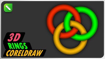 Interlocking 3D Rings | Twisting 3D Ring Effect in CorelDraw