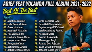 ARIEF FEAT YOLANDA FULL ALBUM 2021–2026 | Best Of The Best | Lagu Minang Terpopuler