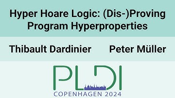 [PLDI24] Hyper Hoare Logic: (Dis-)Proving Program Hyperproperties