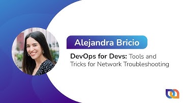 DevOps for Devs: Tools and Tricks for Network Troubleshooting