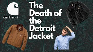 The Problem With Carhartt ( The Death Of The Detroit Jacket)