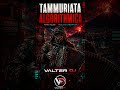 🔥 TAMMURIATA ALGORITHMICA 🔥 | Afro House Vesuvio Cyberpunk 125 BPM | Producer Valter DJ