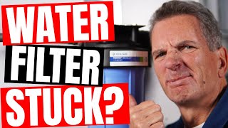 BEST 5 WAYS to OPEN and 2 WAYS to PREVENT STUCK Water Filter Housing!