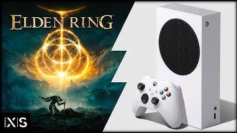 Xbox Series S | Elden Ring | Graphics test/Loading times