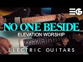 No One Beside | Elevation Worship || ELECTRIC GUITAR