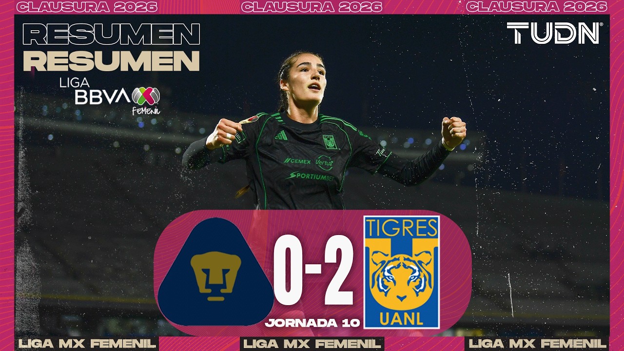 HIGHLIGHTS - Pumas vs Tigres | Liga MX Femenil - Jornada 10 Clausura 2026 | TUDN