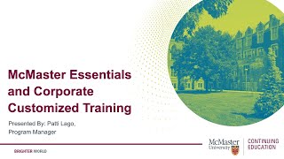 McMaster Essentials/Corporate Training Program Preview - Presented by McMaster Continuing Education