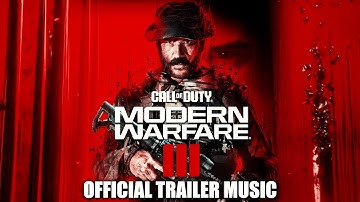 COD: Modern Warfare 3 - Official Reveal Trailer Music Song  (FULL VERSION) | "Don