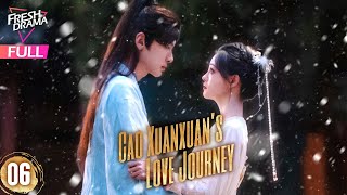 【Multi-sub】Cao Xuanxuan's Love Journey EP06 | Zhu Xu Dan, Zhai Xiao Wen | 了不起的曹萱萱 | Fresh Drama