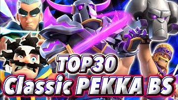 TOP30 with Classic PEKKA BRIDGE SPAM🥰-Clash Royale