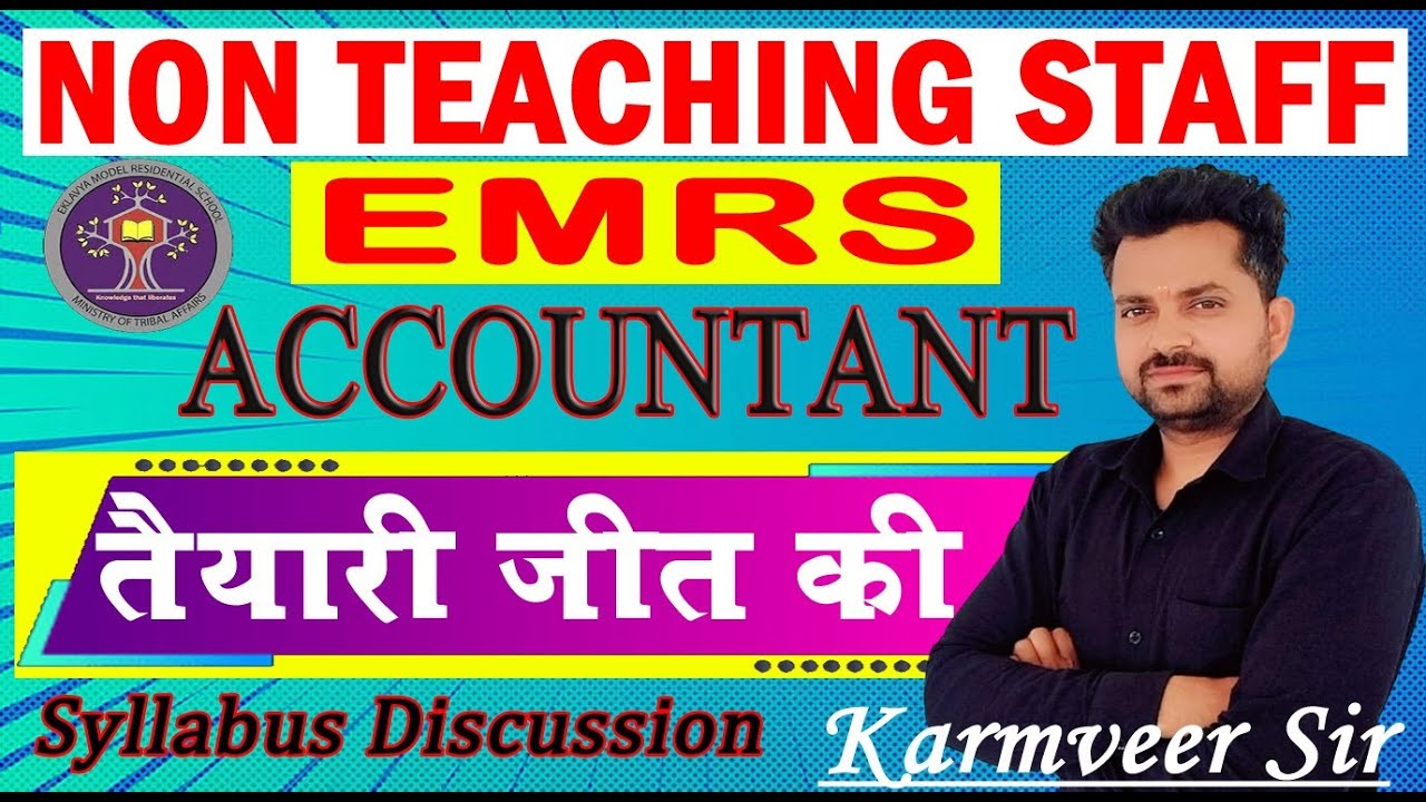 EMRS Accountant (Non teaching ) Syllabus New vacancy update By karm veer sir