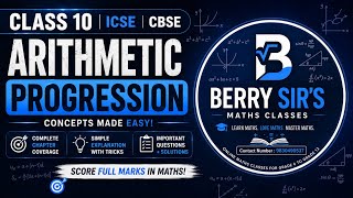 ARITHMETIC PROGESSION CLASS 10 ICSE/CBSE PART 1|| BASIC CONCEPTS EXPLAINED OF AN AP SERIES