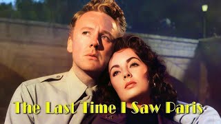 The Last Time I Saw Paris (1954) – Elizabeth Taylor & Van Johnson  | Full Movie | Wunder Wix