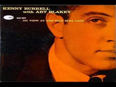 Kenny Burrell At The Five Spot Cafe - Lady Be Good