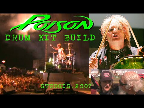 POISON DRUM KIT BUILD, STURGIS, 2007
