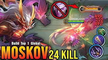 24 Kills!! Moskov with Trinity Build is Broken!! - Build Top 1 Global Moskov ~ MLBB