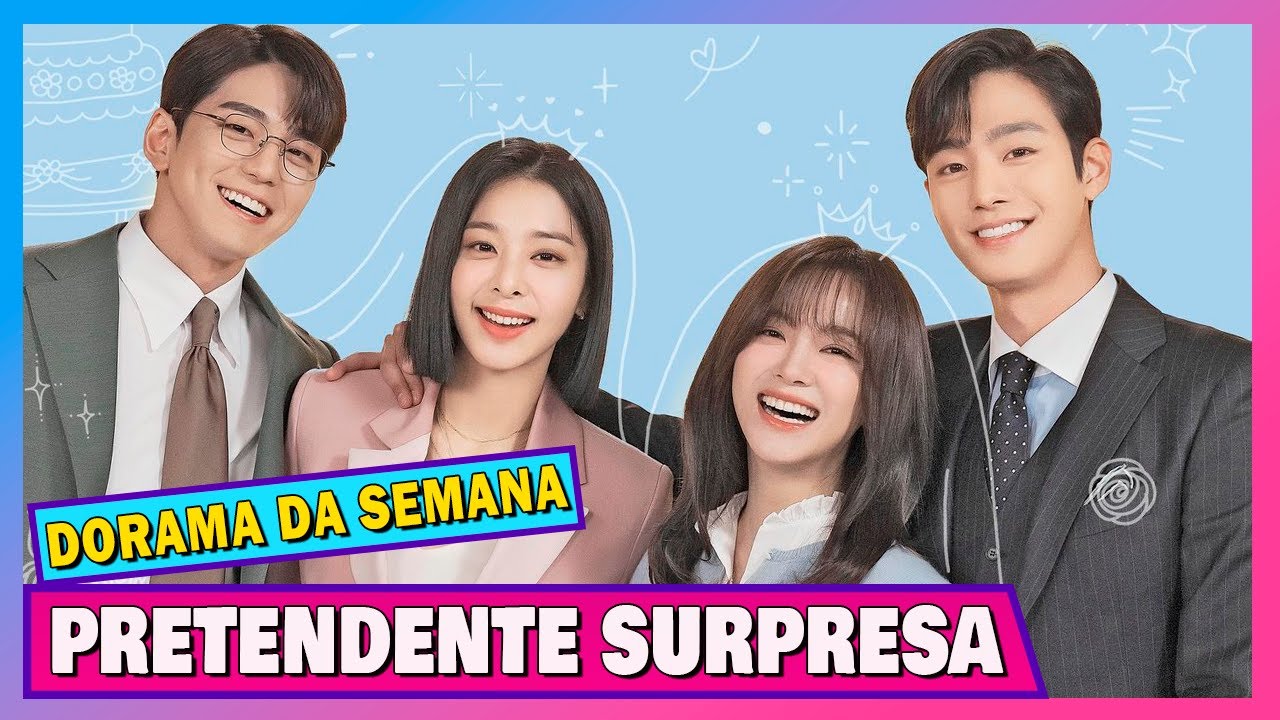 PRETENDENTE SURPRESA (BUSINESS PROPOSAL) - DORAMA DA SEMANA #30 - YouTube