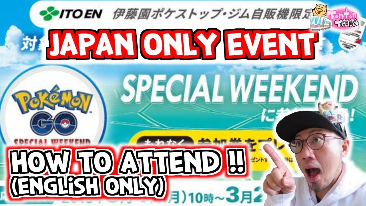 【Pokémon GO EVENT in JAPAN】ANOTHER Special Weekend in POKEMON GO!?