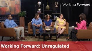 Working Forward: Unregulated