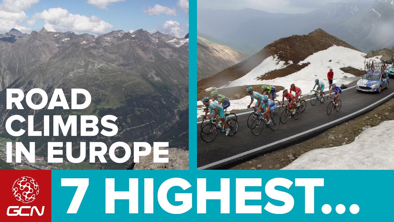 7 Highest Climbs In Europe Europe's Most Epic Climbs By Bike YouTube