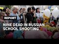 Nine dead in Russia school shooting | AFP