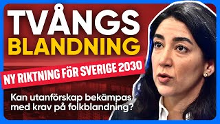 Ska Svensk segregation TVÅNGS-BLANDAS?