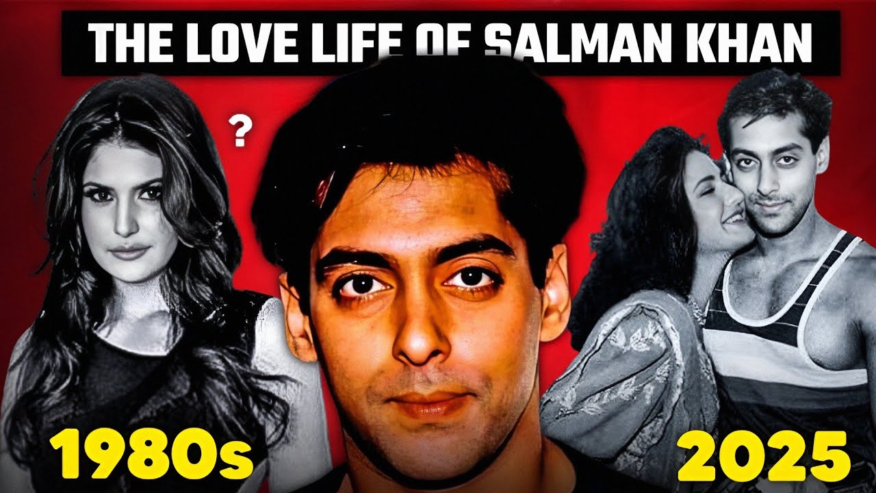 The Untold Love Life of SALMAN KHAN 