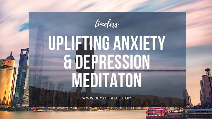 UPLIFTING ANXIETY & DEPRESSION MEDITATION with Jen...