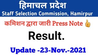 HPSSC Hamirpur New Notification as on 23 Nov. 2021|  Press note & Result for more details.