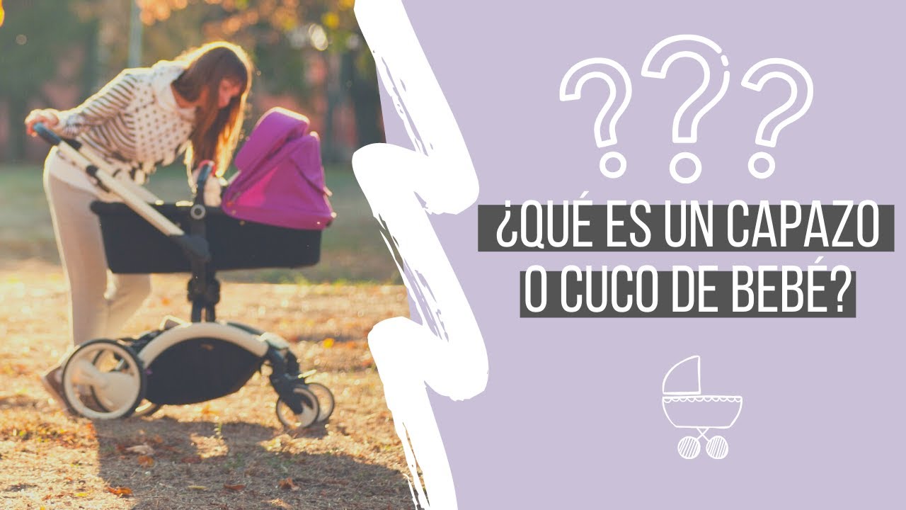 Qué es y para qué se utiliza el capazo o cuco de bebé ❓❓