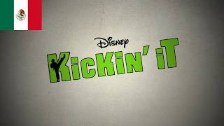 Kickin It Theme Song - (Español Latinoamericano/Latin American Spanish, Lead Vocals)