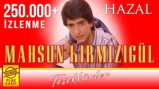 Mahsun Kırmızıgül - Hazal