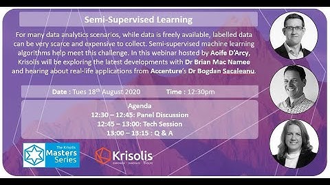 Semi Supervised Learning Webinar - August 2020