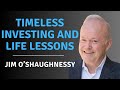 Interview: Timeless Investing and Life Lessons with Jim O’Shaughnessy (Ep. 29)
