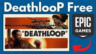 Deathloop Free On Epic Games | Deathloop Epic Games Free Games | AAA Free Games Deathloop Free On Epic Games | Deathloop Epic Games Free Games | AAA Free Games