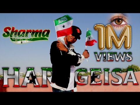 Sharma Boy | Hargeisa| Official Video 2021