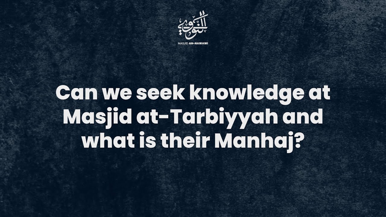 Q&A || Advice against seeking knowledge at Masjid at-Tarbiyah! || Shaykh Saeed Hassan
