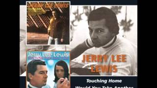 Jerry Lee Lewis- Would You Take Another Chance On Me chords