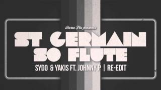 St Germain - So Flute (Sydo Re-Edit) Resimi