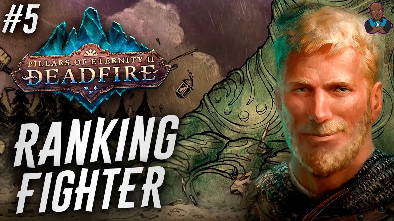 POE2: Deadfire - Ranking All 11 Classes Part 5: Fighter