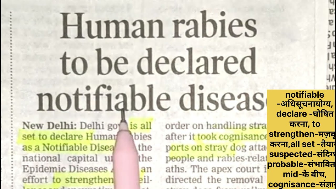 Human rabies to be declared notifiable disease/English Newspaper Reading/Newspaper Vocabulary