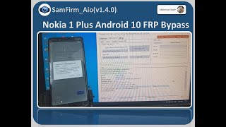 Nokia 1 Plus FRP Bypass Android 10 Using SamFirm A.i.O v1.4.0