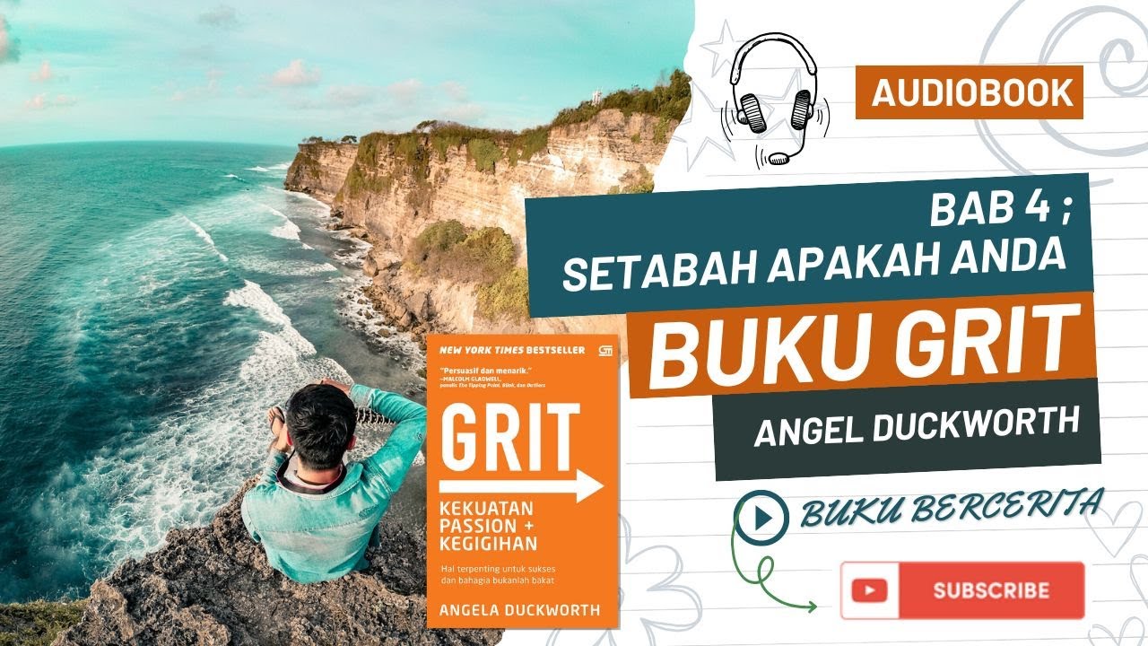 Audiobook Buku GRIT Bab 4 Setabah Apakah Anda Audiobook bahasa