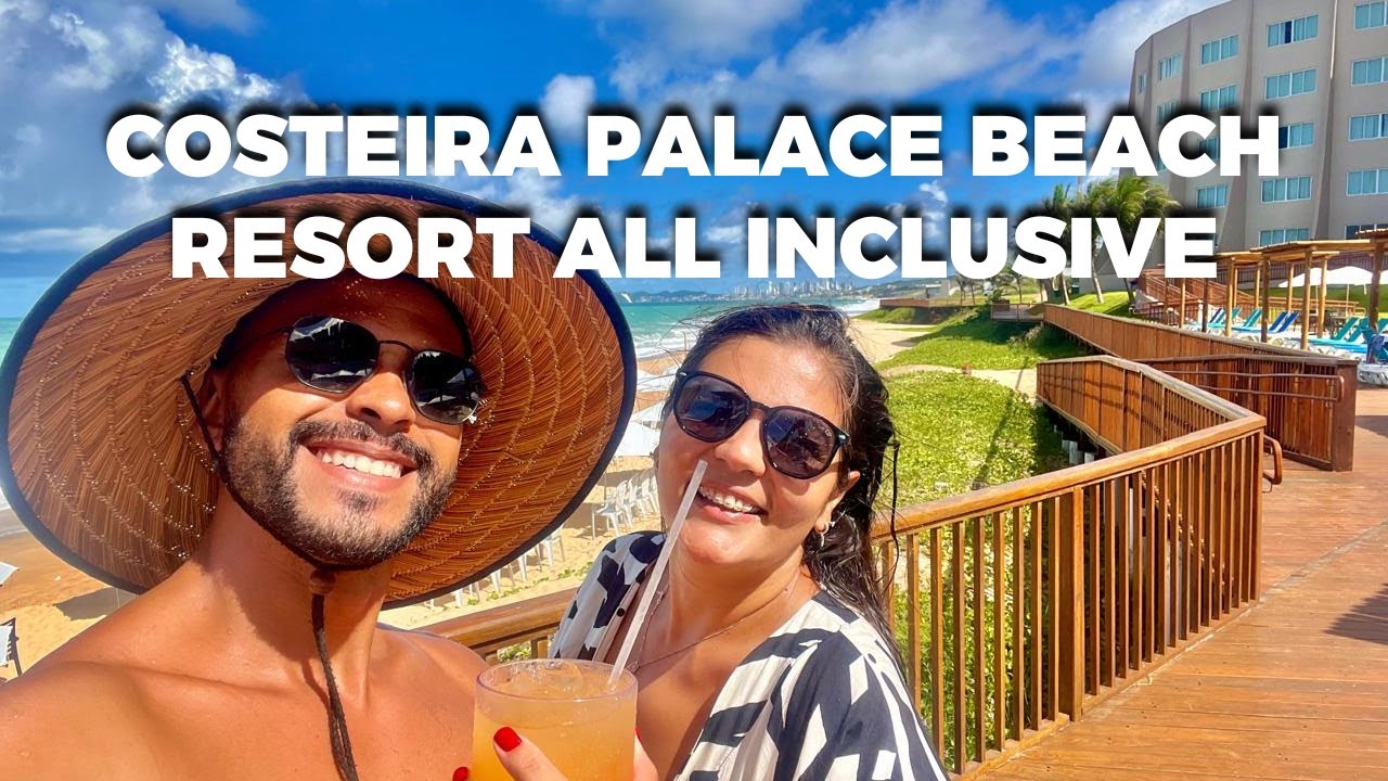 COMIDAS, BEBIDAS E PETISCOS DO COSTEIRA PALACE BEACH RESORT ALL INCLUSIVE | Mônica Willany