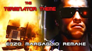 The Terminator Theme (Enzo Margaglio Remake) Resimi